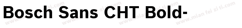 Bosch Sans CHT Bold字体转换
